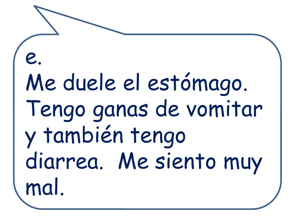 me duele el estomago tengo ganas de vomitar